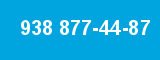 938 877-44-87